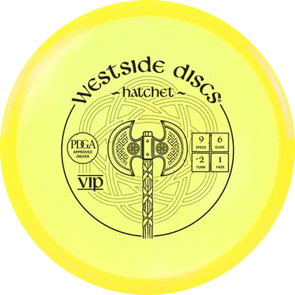VIP Hatchet
